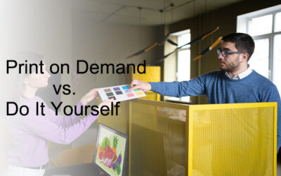 Print on Demand vs. Do It Yourself: Which is the Better Choice?