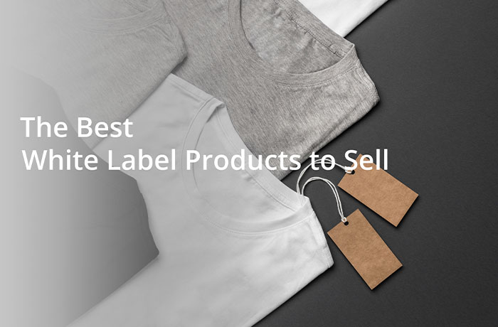 The 10 Best White Label Products to Sell