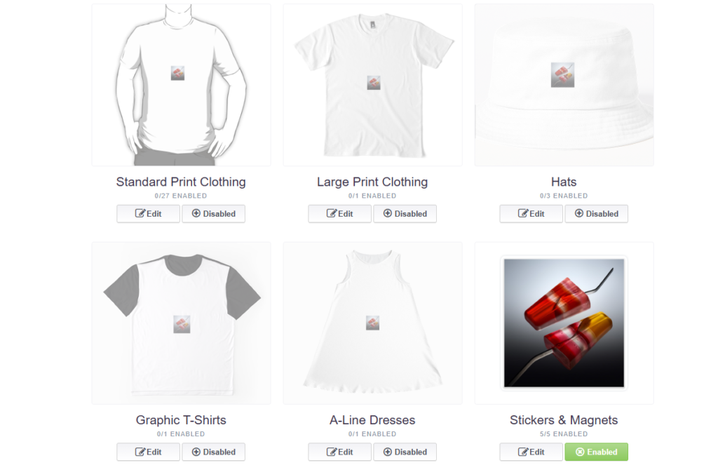 A screenshot displaying the Redbubble artist backend interface for design operations. It shows a grid of product mockups for various categories including Standard Print Clothing, Hats, A-Line Dresses, and Stickers & Magnets. Each category has 'Edit' and status buttons below it. Most categories show as 'Disabled', but 'Stickers & Magnets' is highlighted in green as 'Enabled'. This view allows artists to choose which products will feature their design.