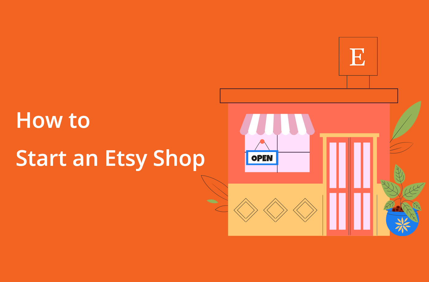 How to Start an Etsy Shop