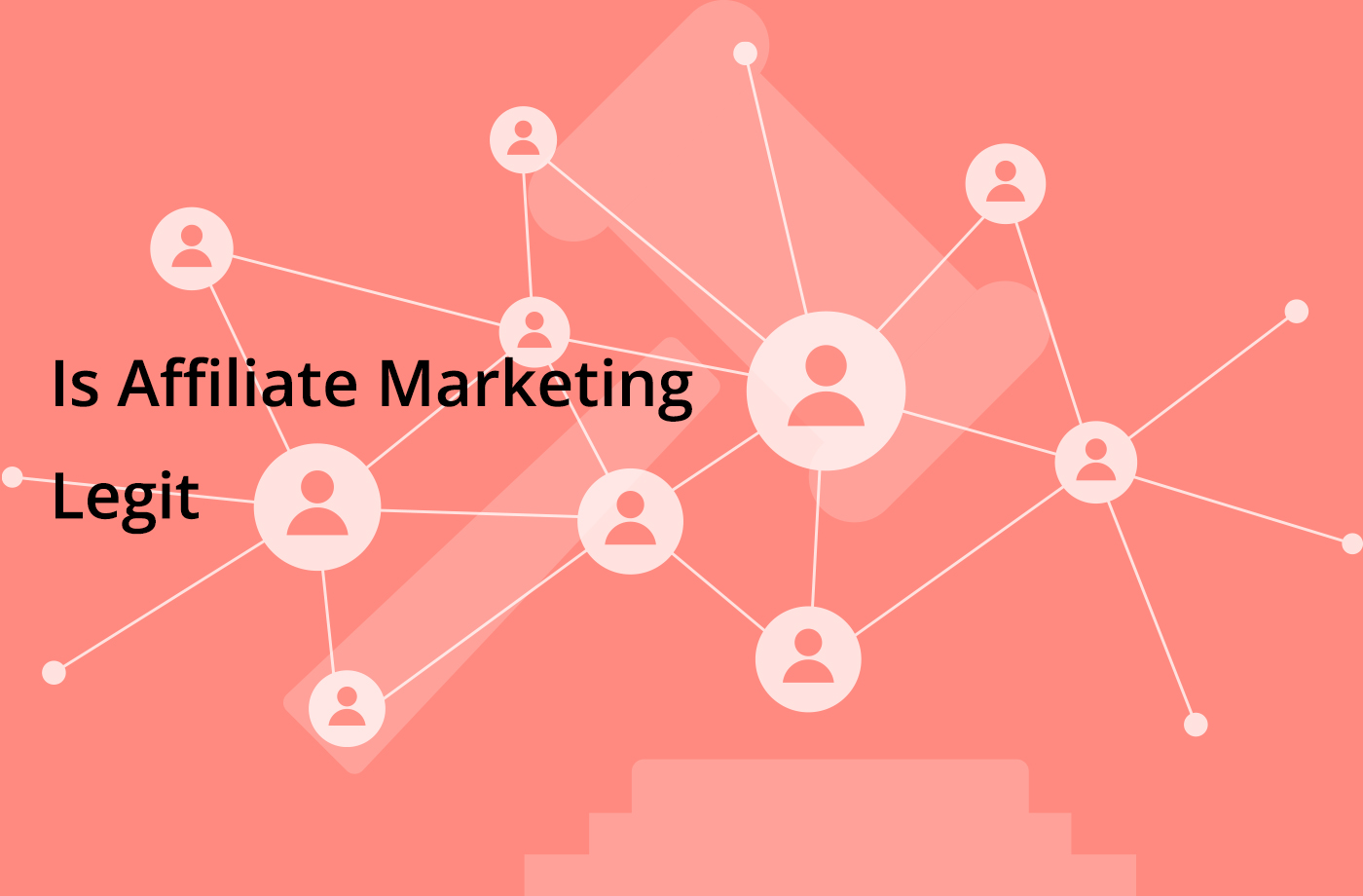 Is Affiliate Marketing Legit