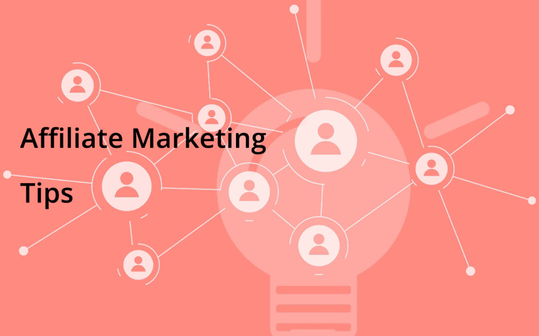 Top 12 Affiliate Marketing Tips for Success in 2024