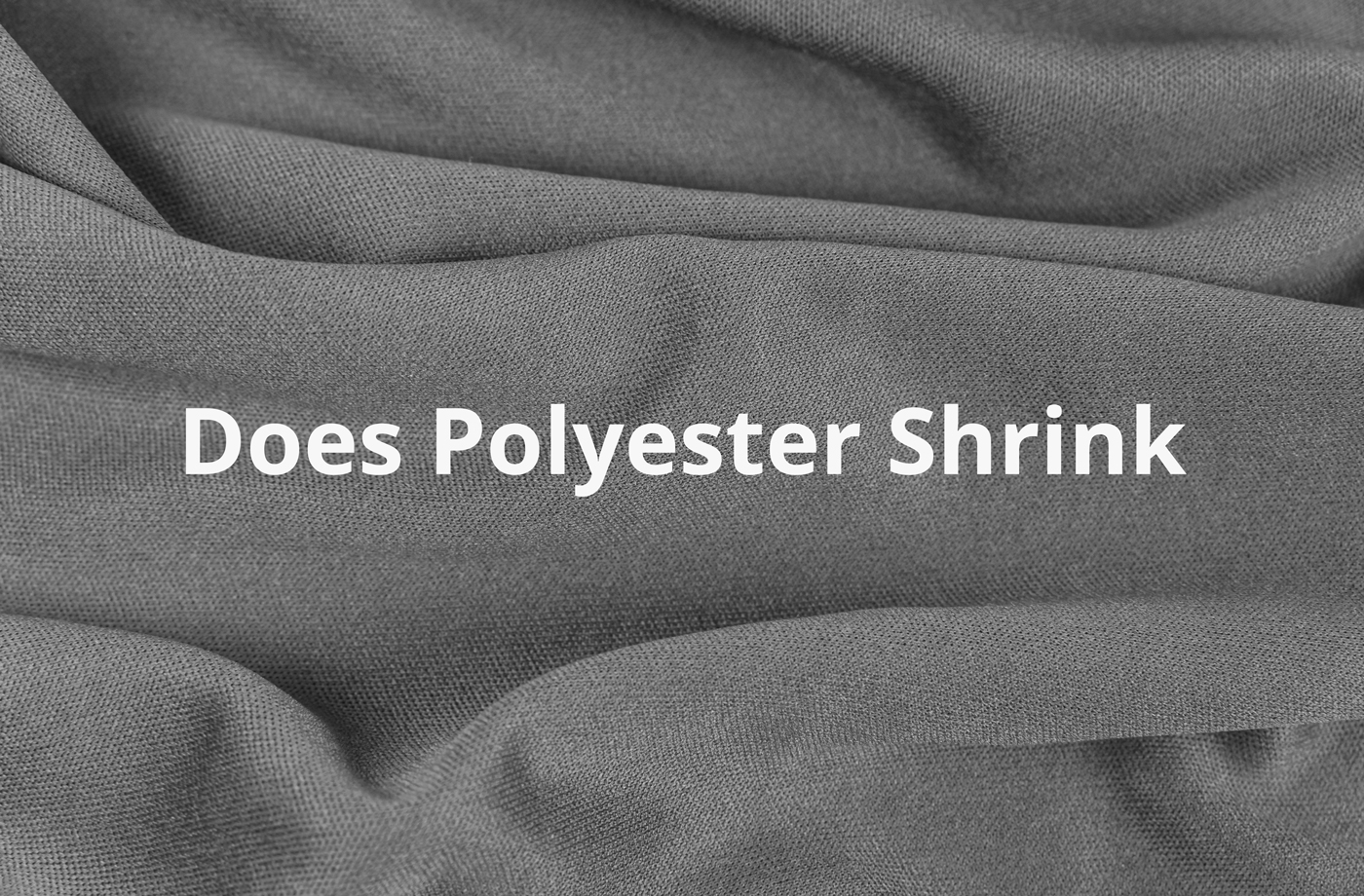 Does Polyester Shrink in the Dryer? Answers and Care Tips - JetPrint