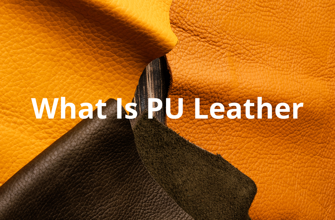 What Is PU Leather